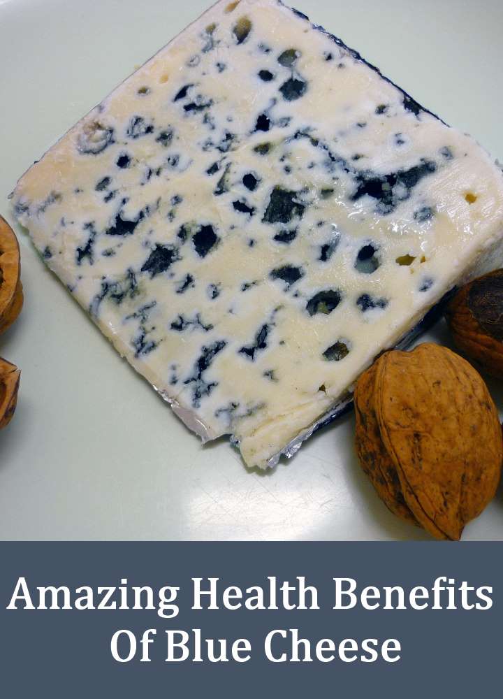 Amazing Health Benefits Of Blue Cheese