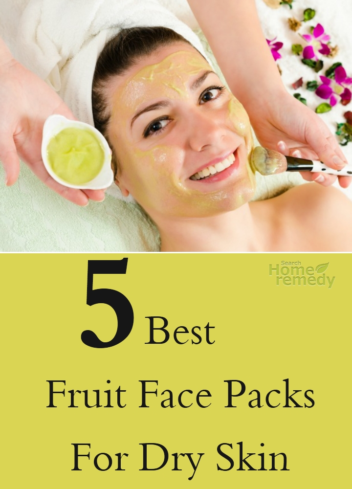 Best Fruit Face Packs For Dry Skin