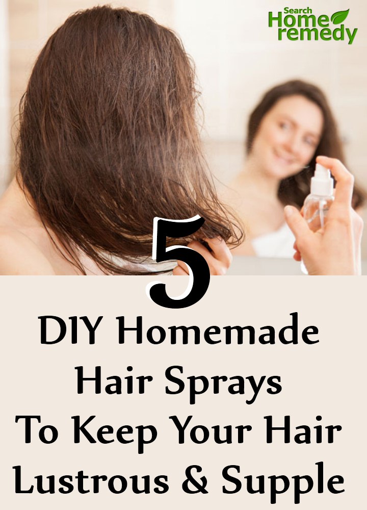5 DIY Homemade Hair Sprays To Keep Your Hair Lustrous And Supple